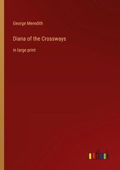 Diana of the Crossways - Meredith, George