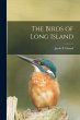 The Birds of Long Island - Bild 1