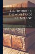The History of the Wine Trade in... - Bild 1