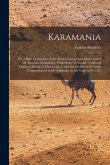 Karamania: Or, a Brief Description of the South Coast of Asia-Minor and of the Remains of Antiquity. With Plans, Views, &c. Colle