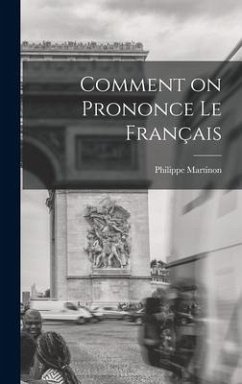 Comment on Prononce le Français - Martinon, Philippe