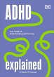 ADHD Explained - Bild 1