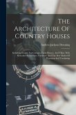 The Architecture Of Country Houses
