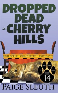 Dropped Dead in Cherry Hills - Sleuth, Paige