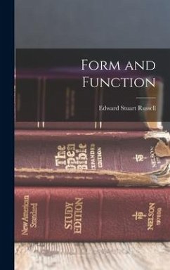 Form and Function - Russell, Edward Stuart