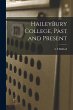 HaileyBury College, Past and Present - Bild 1