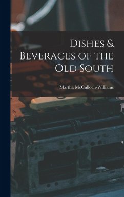 Cover Dishes & Beverages of the Old South