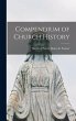 Compendium of Church History - Bild 1