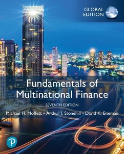Fundamentals of Multinational Finance, Global Edition - Moffett, Michael; Stonehill, Arthur; Eiteman, David