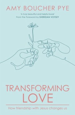 Transforming Love - Boucher Pye, Amy (Reader)