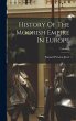 History Of The Moorish Empire In... - Bild 1
