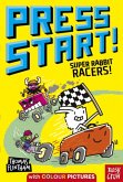 Press Start! Super Rabbit Racers!
