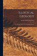 Illogical Geology: The Weakest Point in... - Bild 1