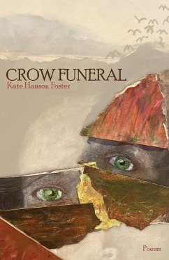 Crow Funeral - Foster, Kate Hanson