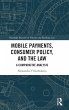 Mobile Payments, Consumer Policy, and... - Bild 1