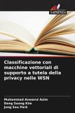 Classificazione con macchine vettoriali di supporto a tutela della privacy nelle WSN
