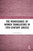 The Renaissance of Women Translators in 19th-Century Greece
