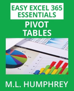 Excel 365 Pivot Tables - Humphrey, M. L.