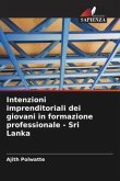 Intenzioni imprenditoriali dei giovani in formazione professionale - Sri Lanka