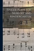 Finger Plays for Nursery and Kindergarten