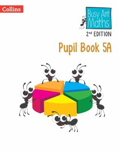 Busy Ant Maths 2nd Edition -- Pupil Book 5a - Clarke, Peter; Mumford, Jeanette