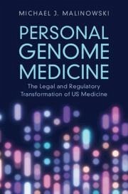 Personal Genome Medicine - Malinowski, Michael J