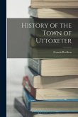 History of the Town of Uttoxeter