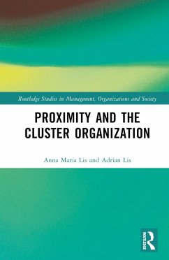 Proximity and the Cluster Organization - Lis, Anna Maria; Lis, Adrian