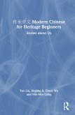 &#20256;&#25215;&#20013;&#25991; Modern Chinese for Heritage Beginners