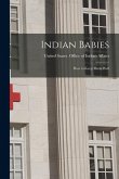 Indian Babies: How to Keep Them Well