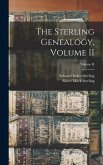 The Sterling Genealogy, Volume II; Volume II