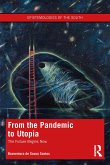From the Pandemic to Utopia