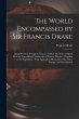 The World Encompassed by Sir Francis... - Bild 1