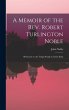 A Memoir of the Rev. Robert Turlington... - Bild 1