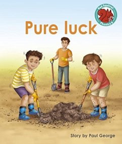 Pure luck - George, Paul
