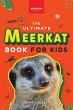 Meerkats The Ultimate Meerkat Book for... - Bild 1