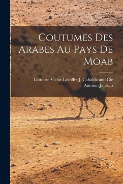 Cover Coutumes Des Arabes Au Pays De Moab
