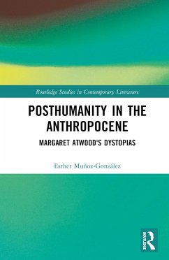 Posthumanity in the Anthropocene - Munoz-Gonzalez, Esther