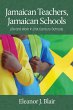 Jamaican Teachers, Jamaican Schools - Bild 1