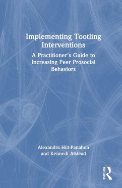 Implementing Tootling Interventions - Hilt-Panahon, Alexandra; Alstead, Kennedi J