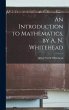 An Introduction to Mathematics, by A.... - Bild 1