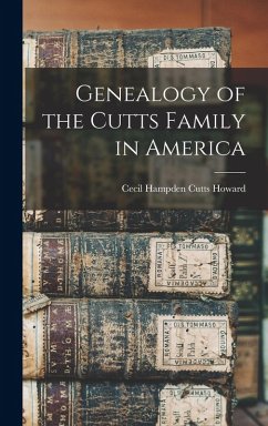 Cover Genealogy of the Cutts Family in America