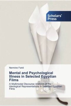 Mental and Psychological Illness in Selected Egyptian Films - Farid, Nermine