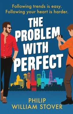 The Problem With Perfect - Stover, Philip William