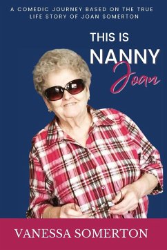 This is Nanny Joan - Somerton, Vanessa