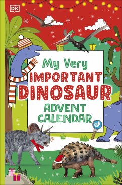 My Very Important Dinosaur Advent Calendar - DK My Very Important Dinosaur Advent Calendar - DK