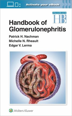 Handbook of Glomerulonephritis - Nachman, Patrick Henry; Lerma, Edgar; Rheault, Michelle