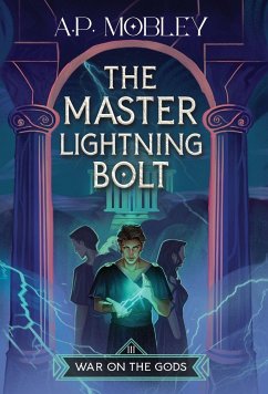 The Master Lightning Bolt - Mobley, A. P.