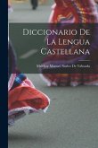 Diccionario De La Lengua Castellana