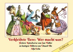 Verkleidete Tiere: Wer macht was? - Müller, Jan